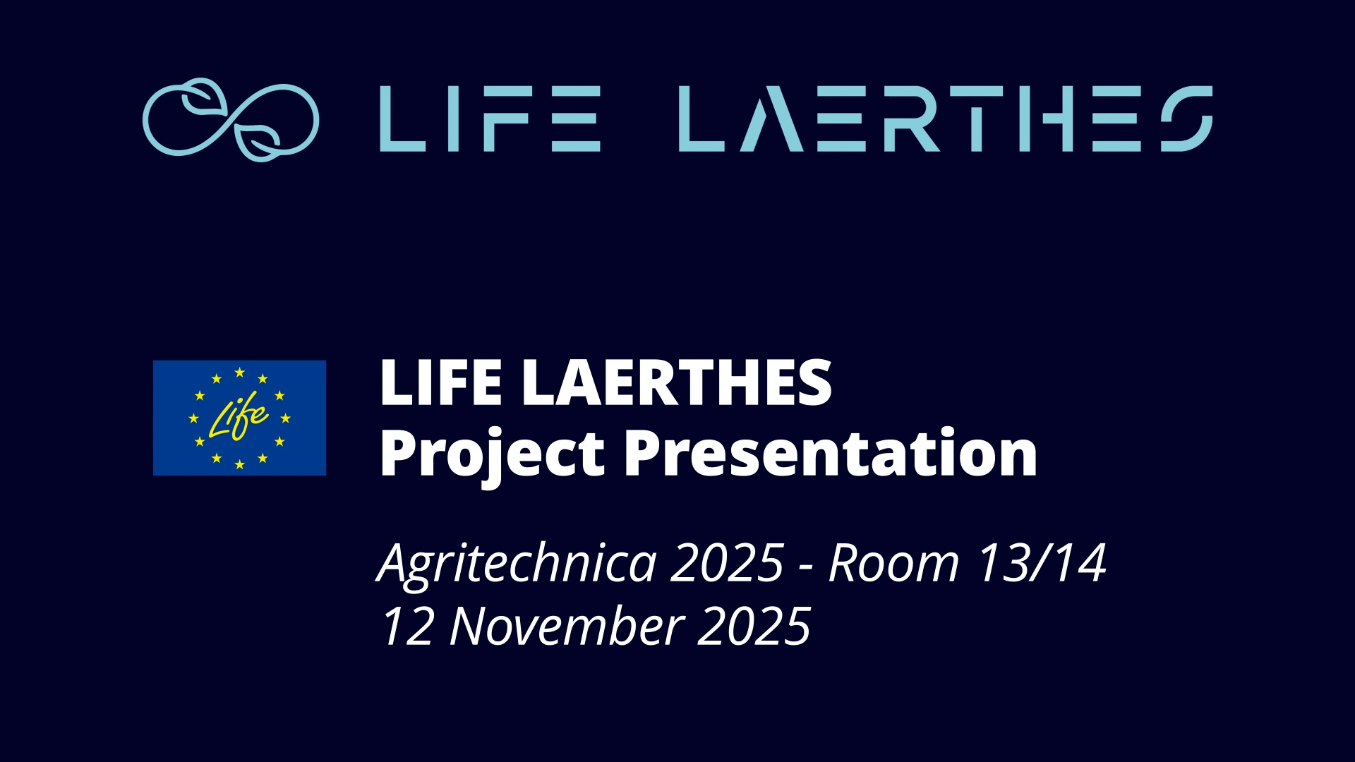 Life Laerthes Project – Presentation at Agritechnica 2025